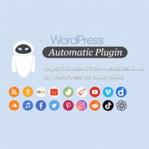 WordPress Automatic: Ultimate Content Automation WordPress Plugin