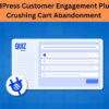WordPress Customer Engagement Plugins Crushing Cart Abandonment