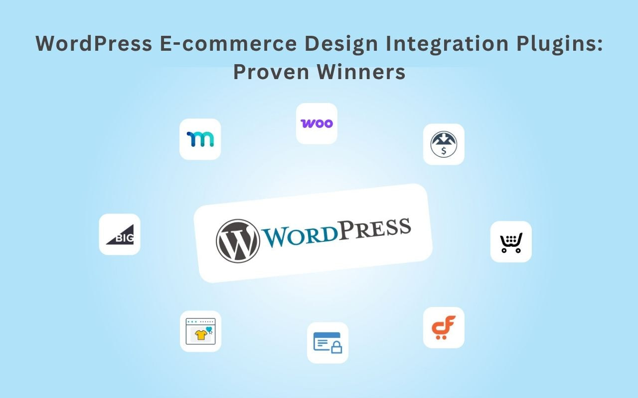 WordPress E-commerce Design Integration Plugins Proven Winners