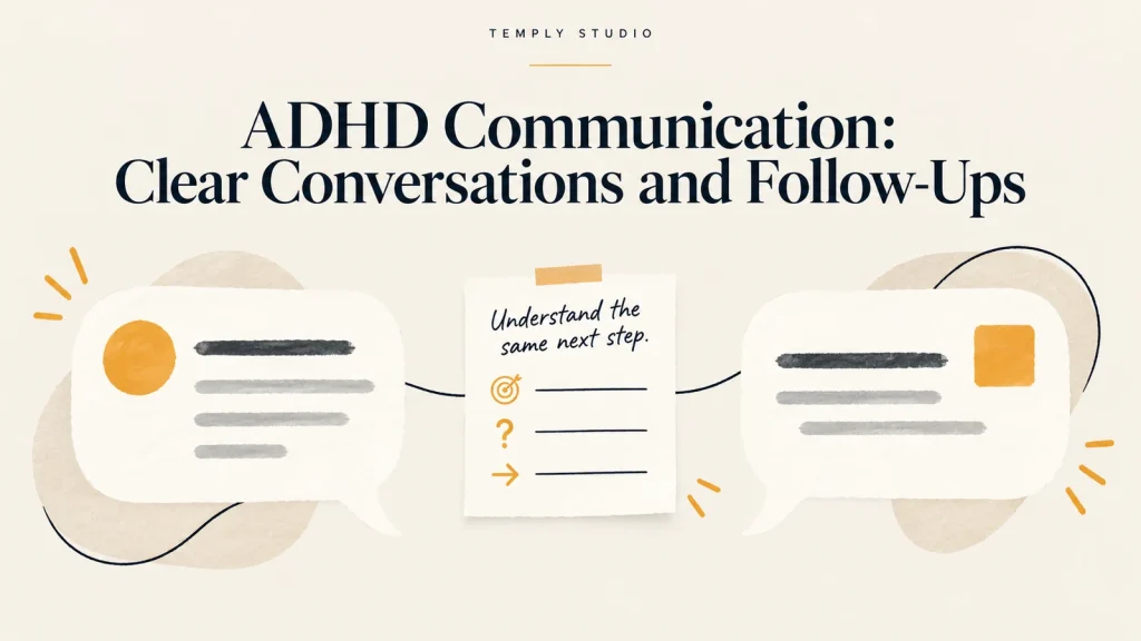 ADHD communication is illustrated by two conversation panels joined at a shared next-step note.